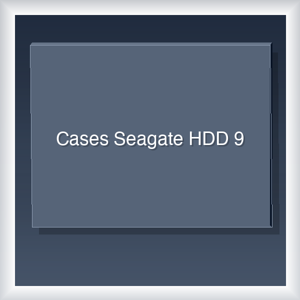 Cases Seagate HDD 9