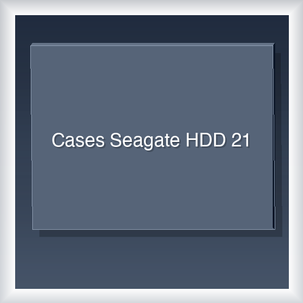 Cases Seagate HDD 21