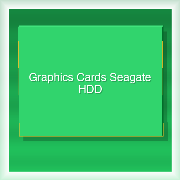 Graphics Cards Seagate HDD 18