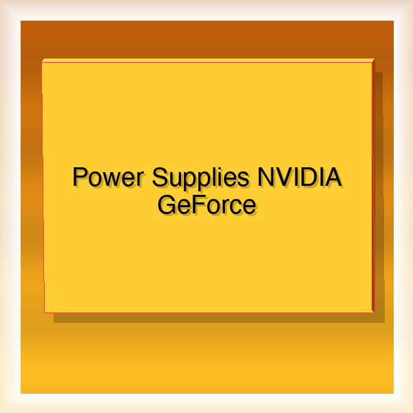 Power Supplies NVIDIA GeForce RTX 36