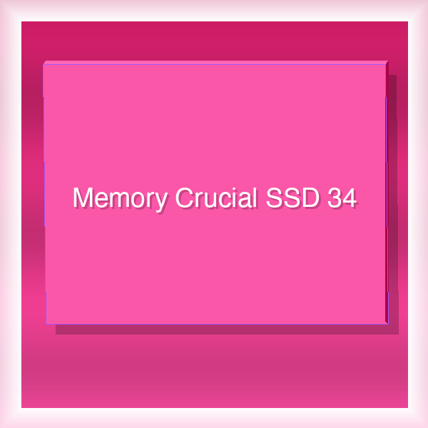 Memory Crucial SSD 34